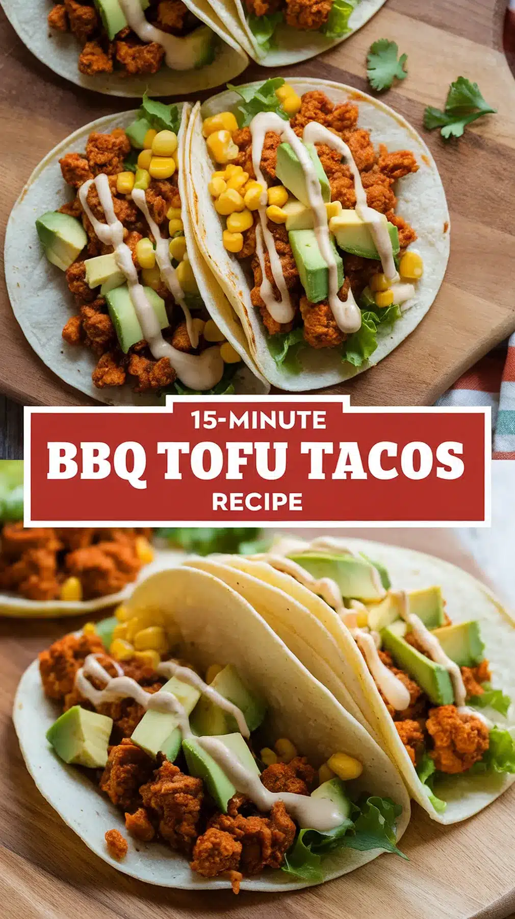 15-Minute BBQ Tofu Tacos 1 15-Minute BBQ Tofu Tacos