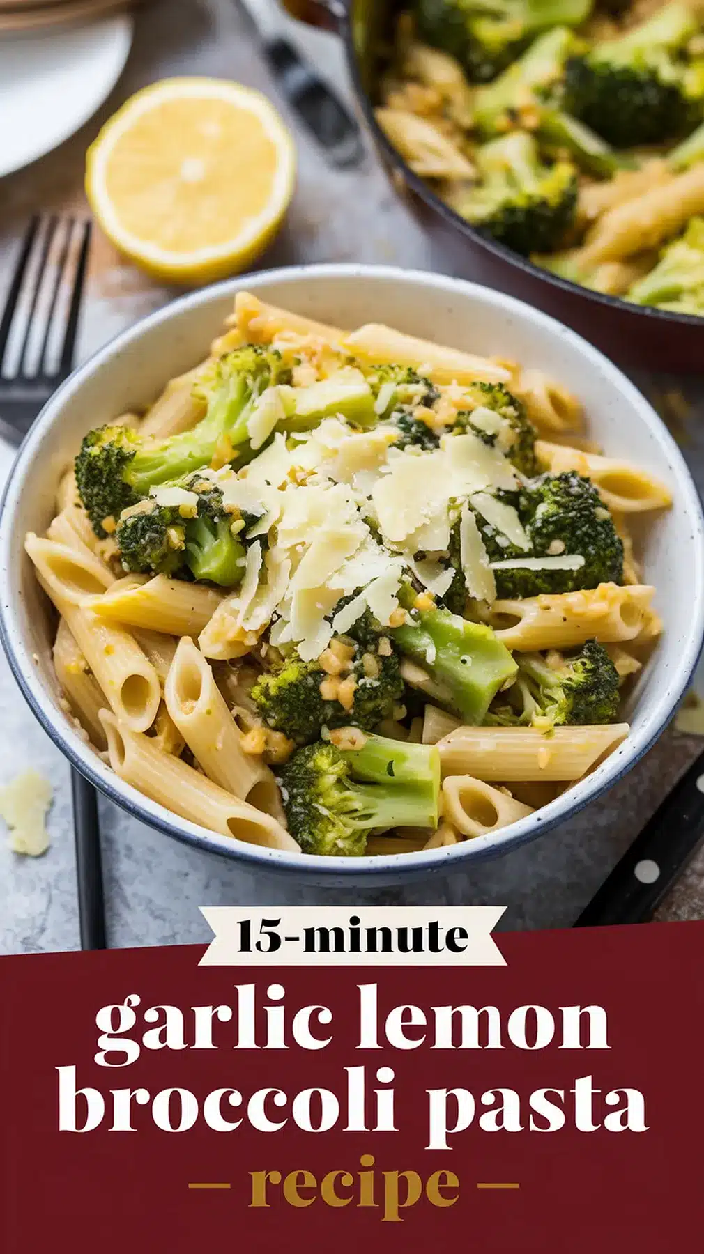 15-Minute Garlic Lemon Broccoli Pasta

