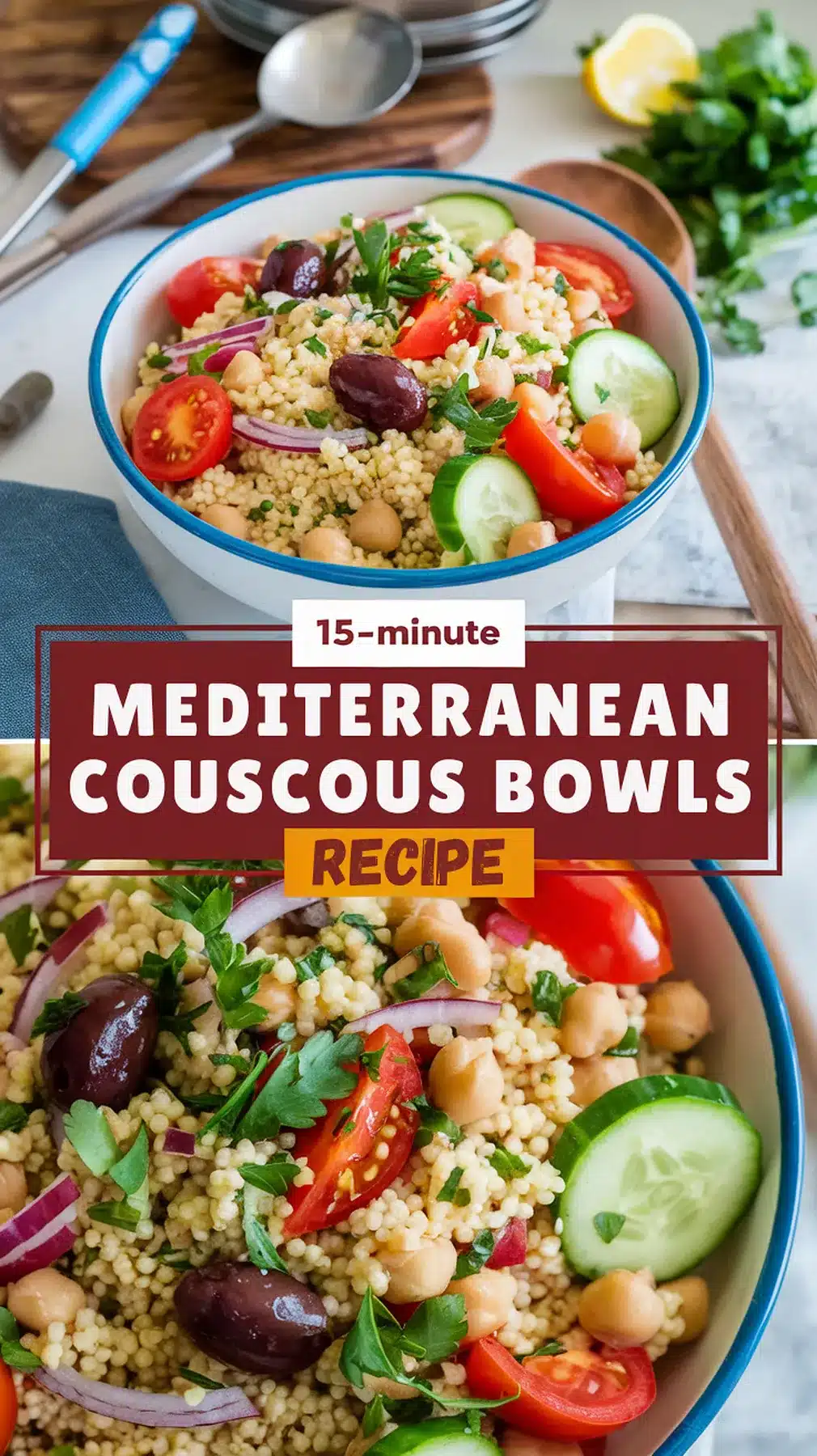 15-Minute Mediterranean Couscous Bowls