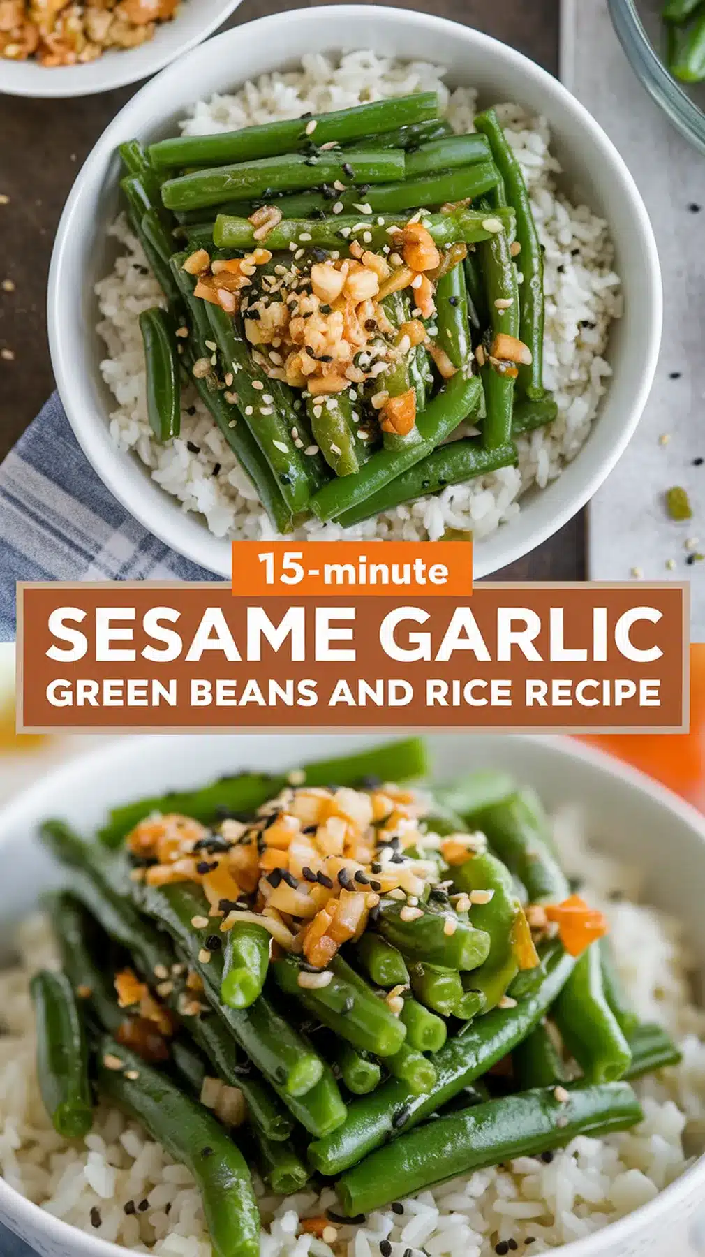 15-Minute Sesame Garlic Green Beans and Rice 1 15-Minute Sesame Garlic Green Beans and Rice