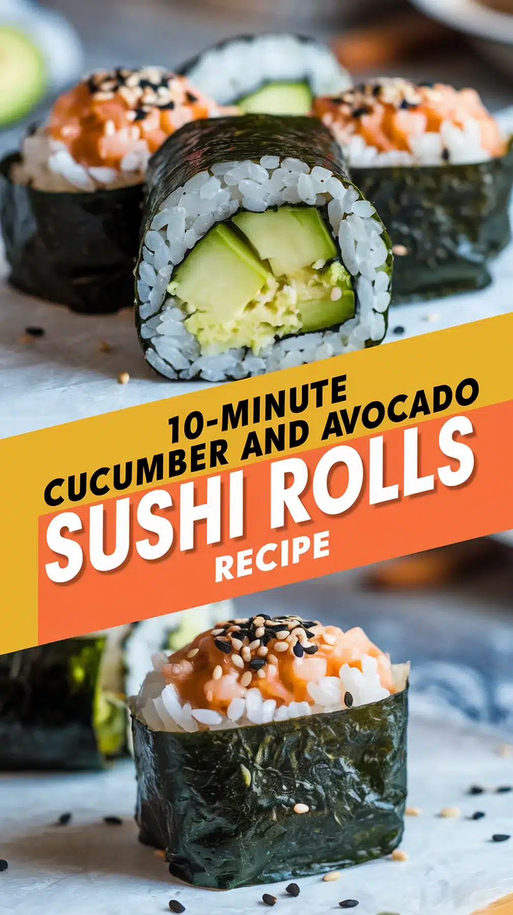 10-Minute Cucumber and Avocado Sushi Rolls