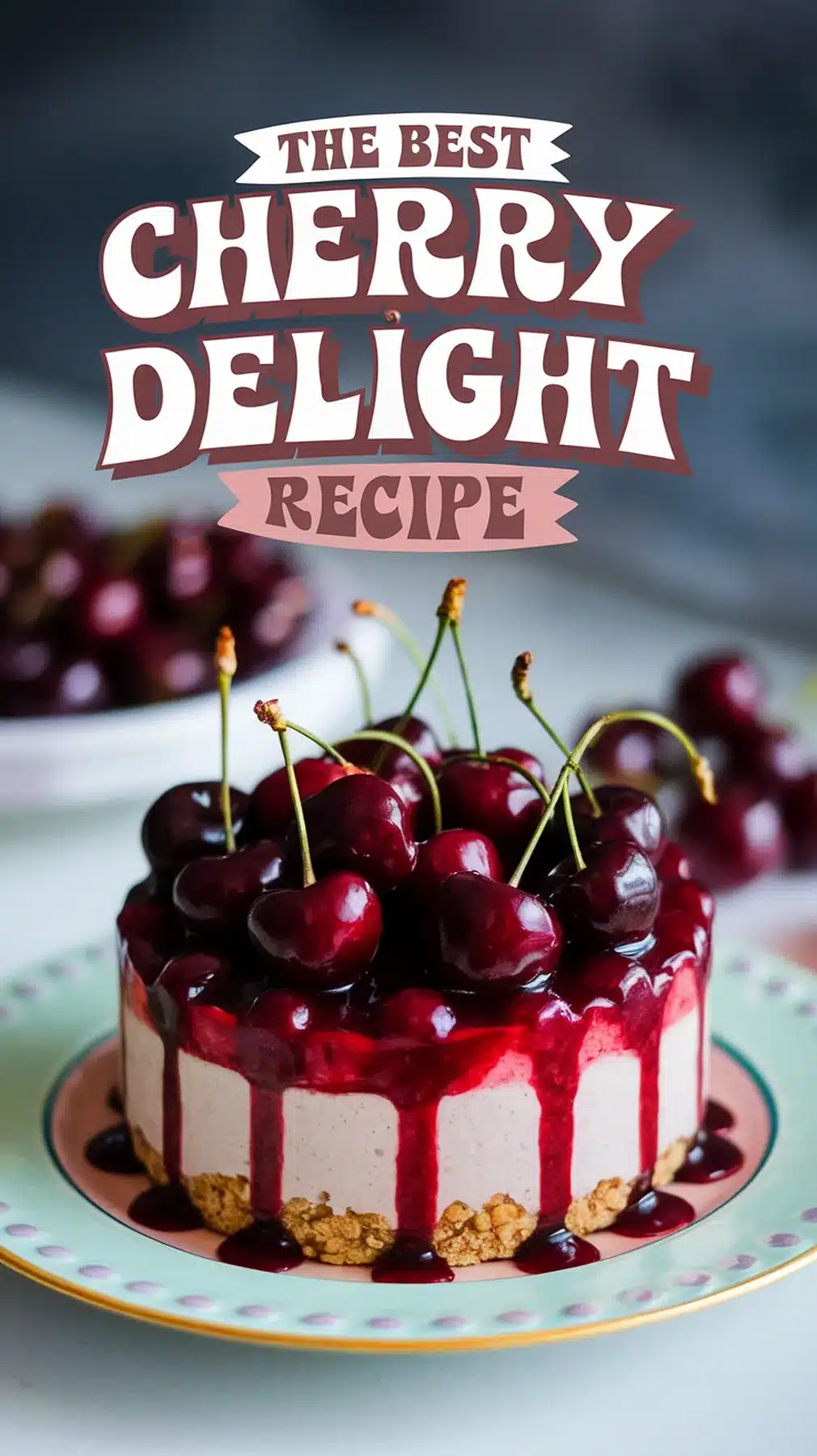 Irresistible Cherry Delight – A No-Fail Dessert!