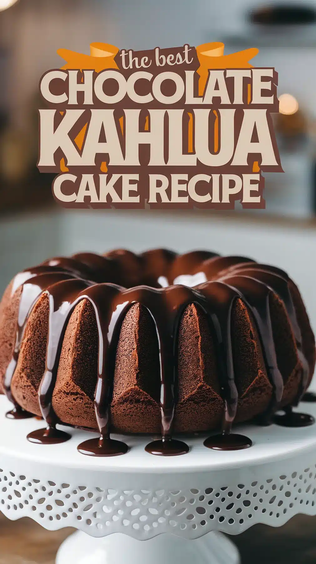 Decadent Chocolate Kahlua Cake Recipe