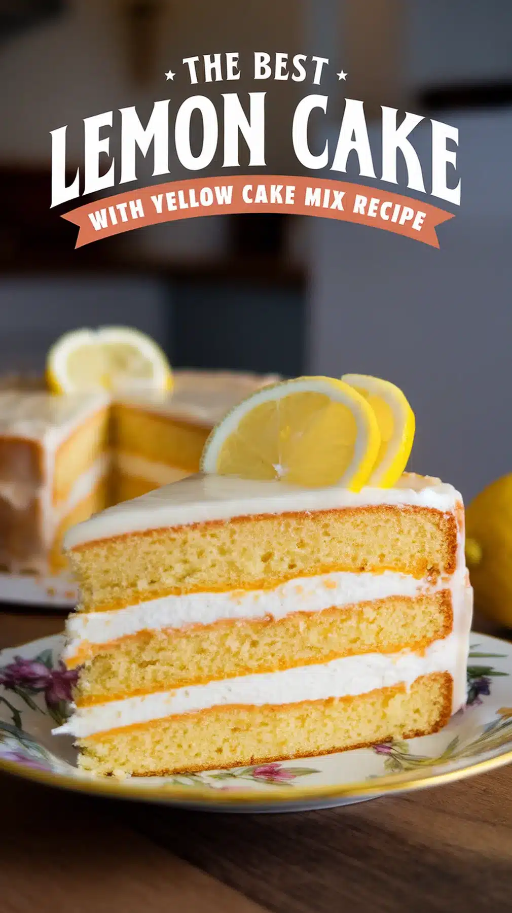 Delicious Lemon Cake Using Yellow Cake Mix