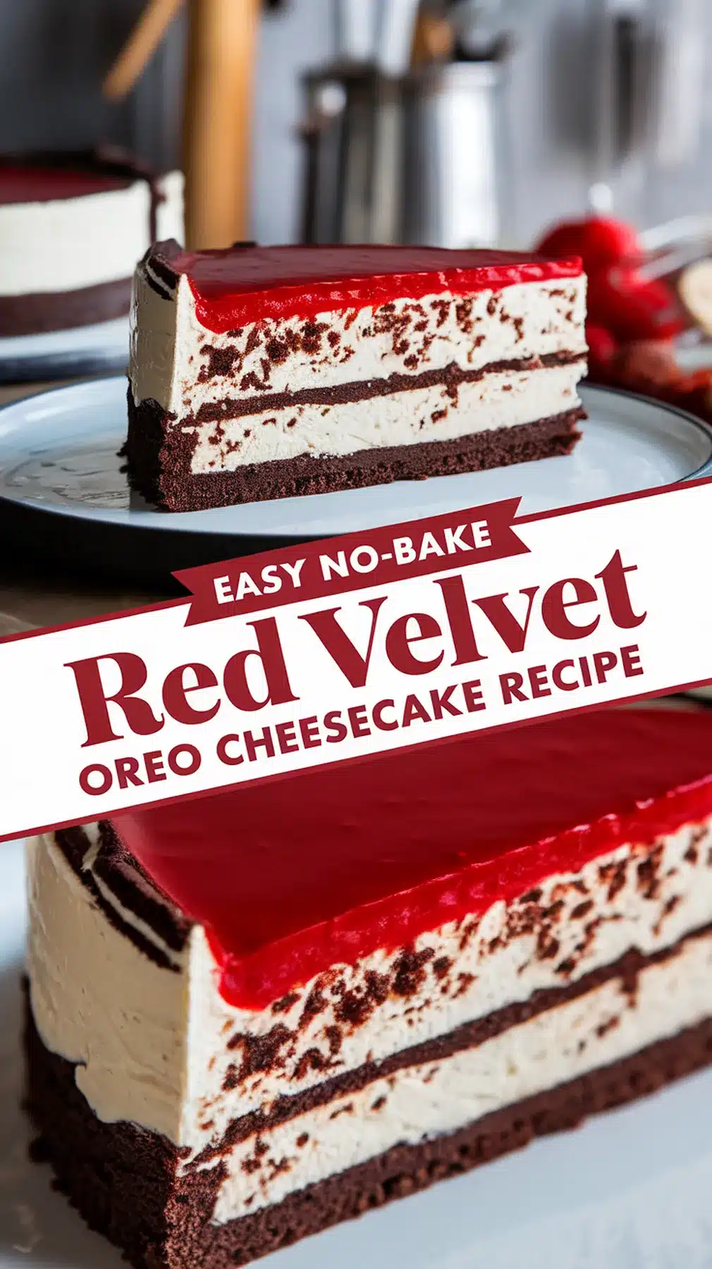 No-Bake Red Velvet Oreo Cheesecake