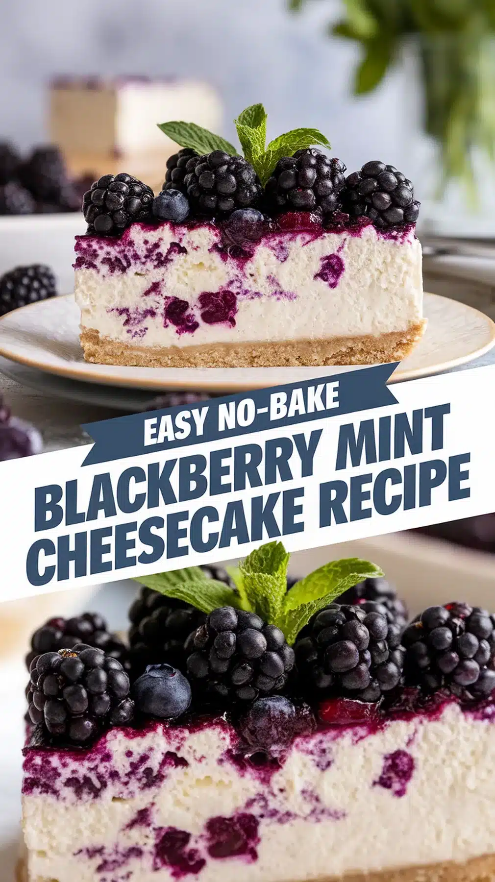 No-Bake Blackberry Mint Cheesecake