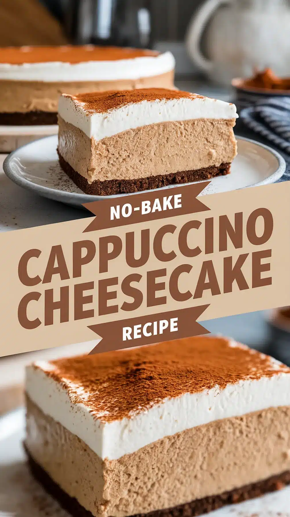 No-Bake Cappuccino Cheesecake