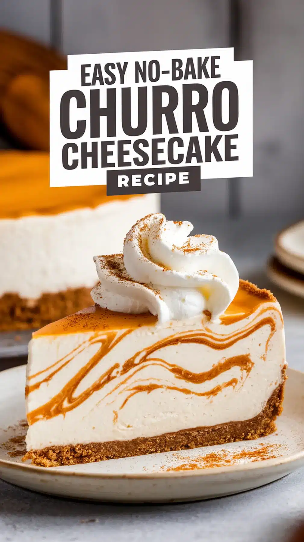 No-Bake Churro Cheesecake