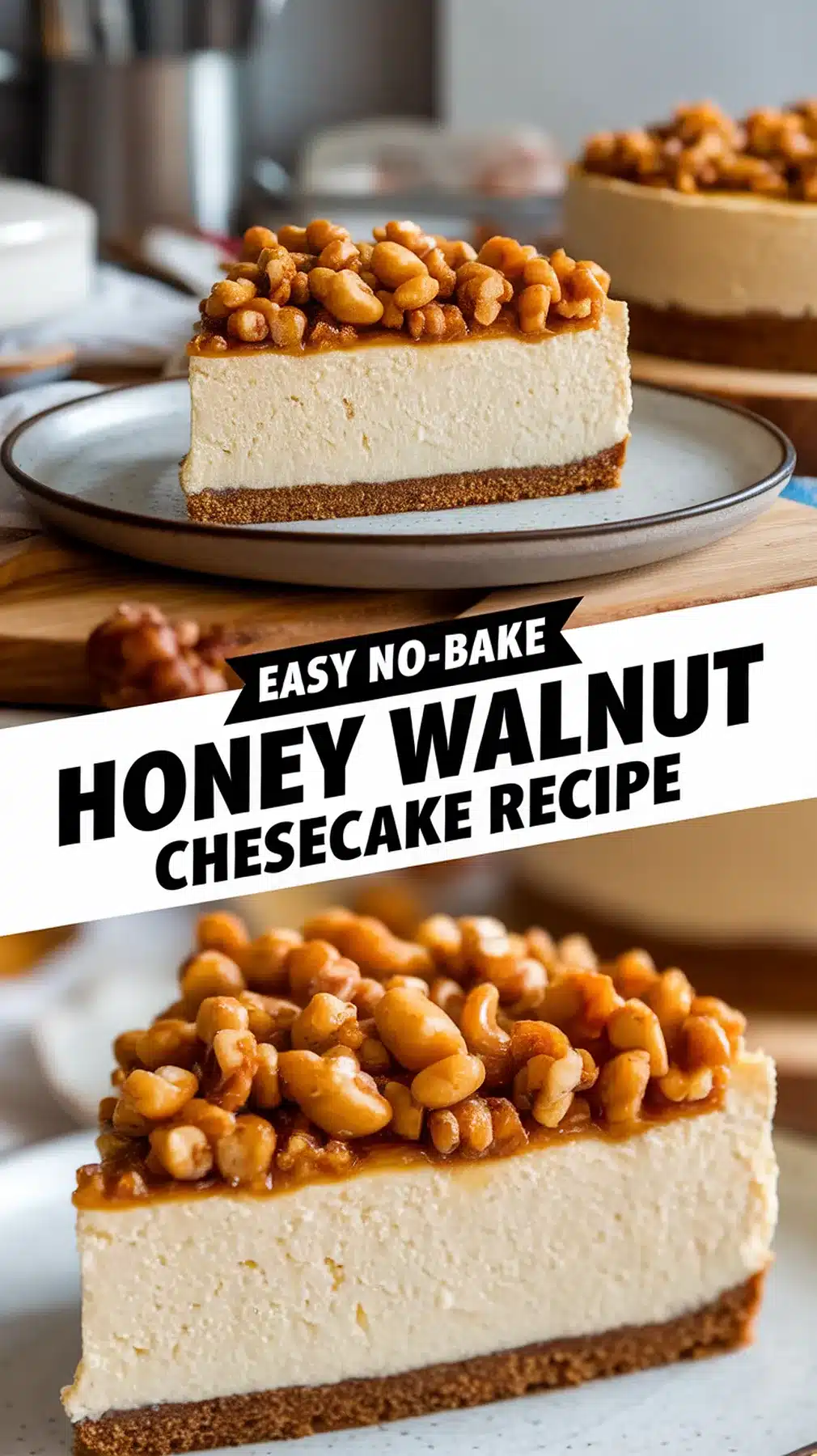 No-Bake Honey Walnut Cheesecake