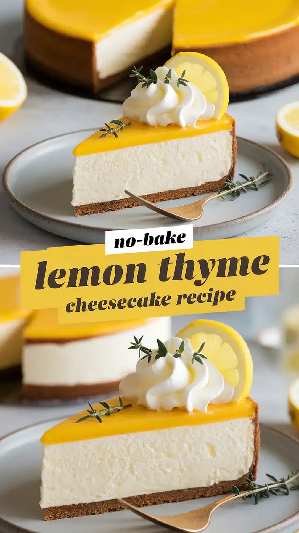 No-Bake Lemon Thyme Cheesecake
