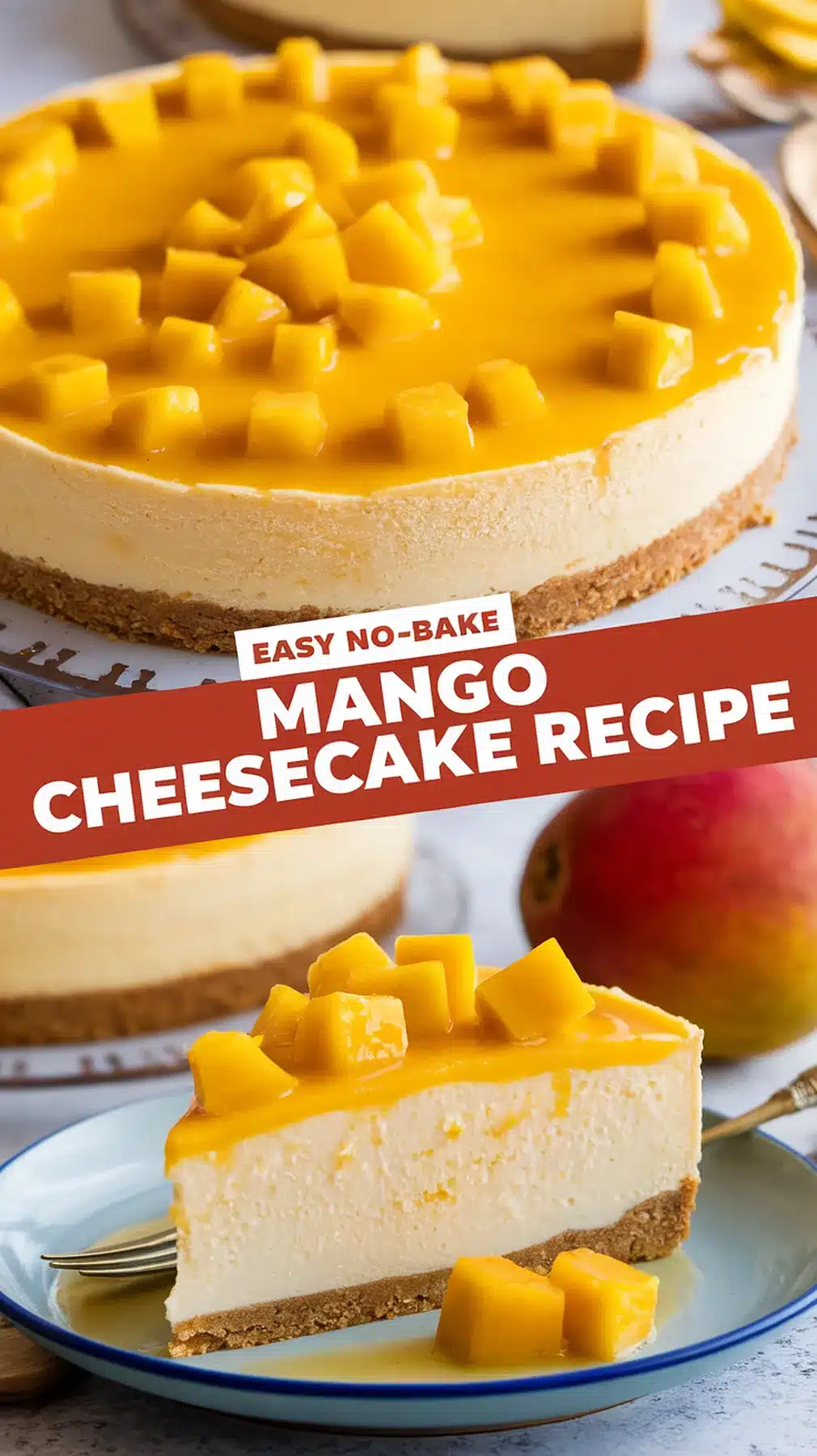 No-Bake Mango Cheesecake