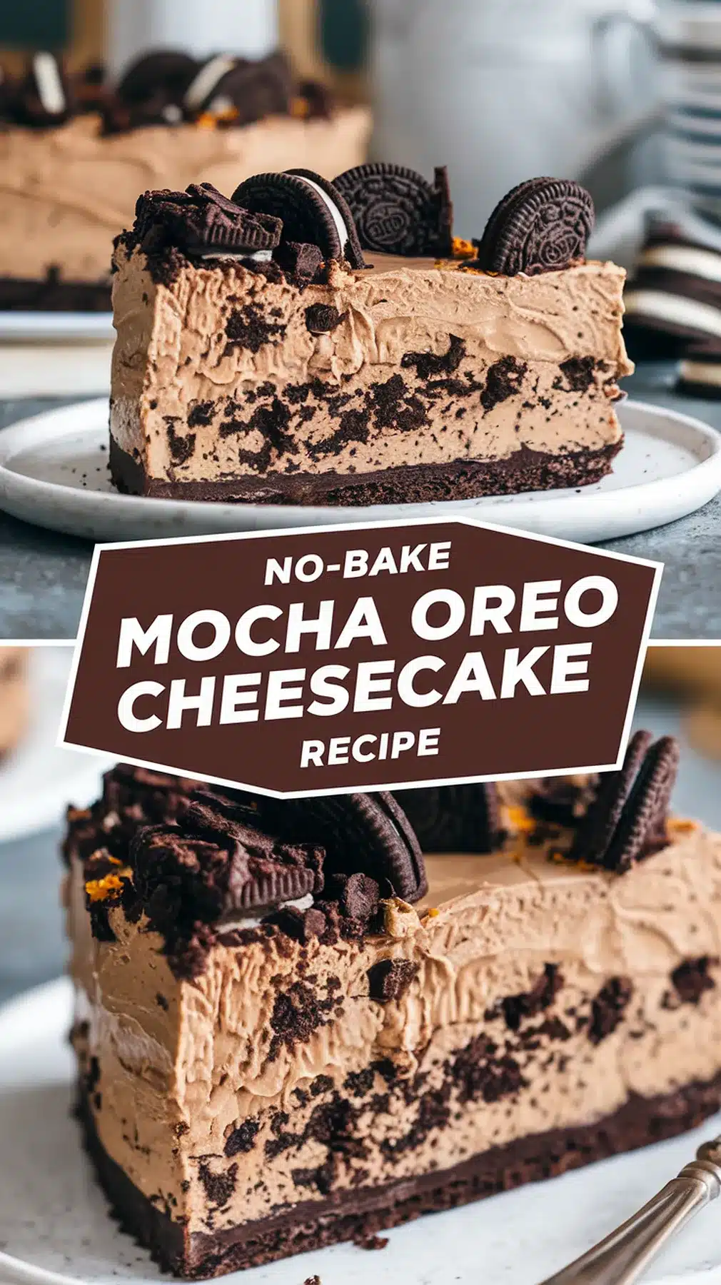 No-Bake Mocha Oreo Cheesecake