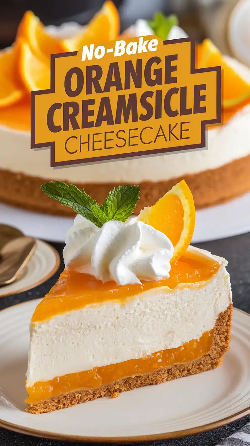No-Bake Orange Creamsicle Cheesecake
