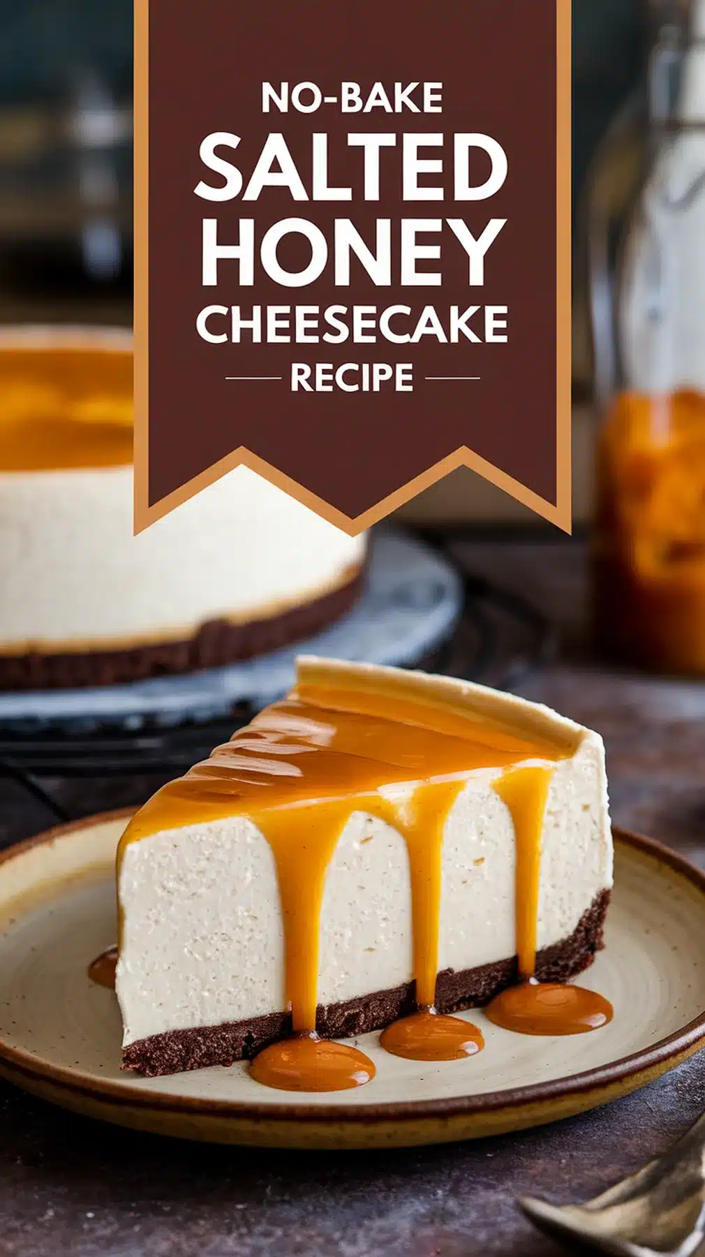 No-Bake Salted Honey Cheesecake